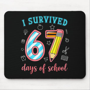 Ik heb 67 dagen school overleefd Funny 67 Meme Ler Muismat