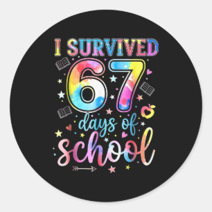 Ik heb 67 dagen school overleefd Funny 67 Meme Ler Ronde Sticker