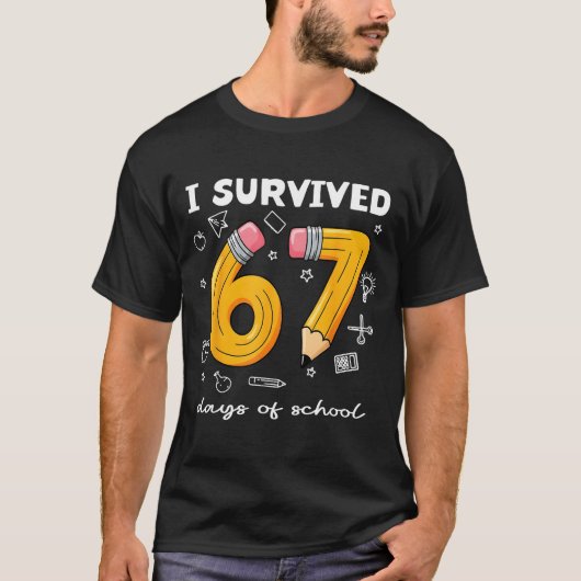 Ik heb 67 dagen school overleefd Funny 67 Meme Ler T-shirt (Voorkant)