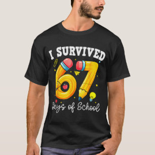 Ik heb 67 dagen school overleefd Funny 67 Meme Ler T-shirt