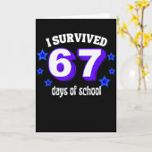 Ik heb 67 dagen school overleefd Funny 67 Meme Ret Kaart (Gele Bloem)