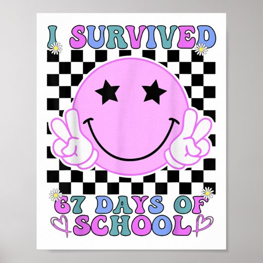 Ik heb 67 dagen school overleefd Funny 67 Meme Stu Poster (Voorkant)