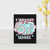 Ik heb 67 dagen school overleefd Funny 6 7 Six Sev Kaart (Gele Bloem)