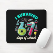 Ik heb 67 dagen school overleefd Funny 6 7 Stem Le Muismat (Met muis)