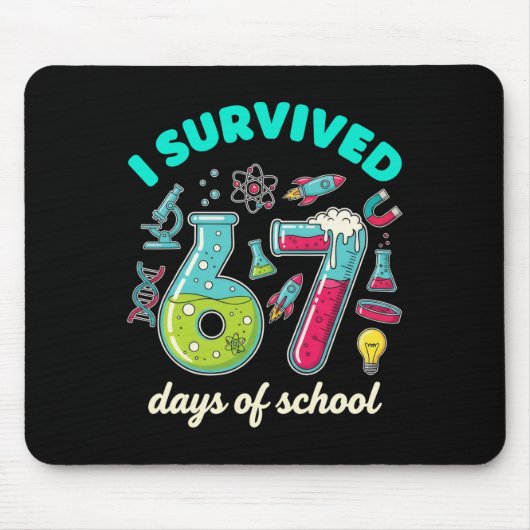 Ik heb 67 dagen school overleefd Funny 6 7 Stem Le Muismat (Voorkant)