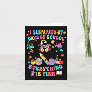 Ik heb 67 dagen school overleefd Funny Cat Zes Zev Kaart
