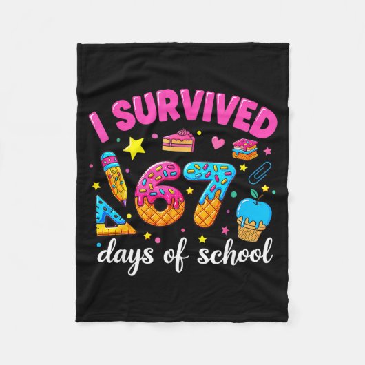 Ik heb 67 dagen school overleefd Funny Meme Leraar Fleece Deken (Voorkant)