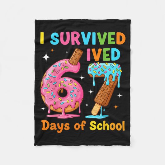 Ik heb 67 dagen school overleefd Funny Meme Leraar Fleece Deken (Voorkant)