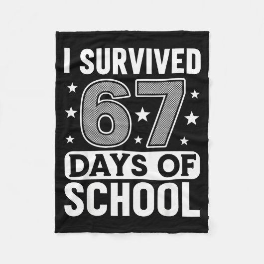 Ik heb 67 dagen school overleefd Funny Meme Leraar Fleece Deken (Voorkant)