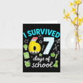 Ik heb 67 dagen school overleefd Funny Meme Leraar Kaart (Gele Bloem)
