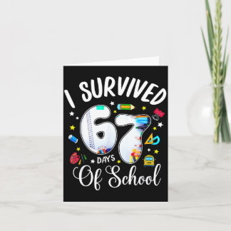 Ik heb 67 dagen school overleefd Funny Meme Leraar Kaart