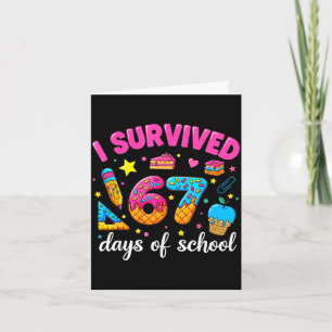 Ik heb 67 dagen school overleefd Funny Meme Leraar Kaart