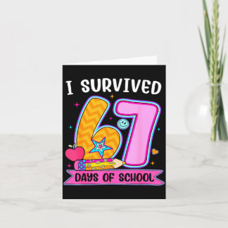 Ik heb 67 dagen school overleefd Funny Meme Leraar Kaart