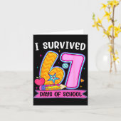 Ik heb 67 dagen school overleefd Funny Meme Leraar Kaart (Gele Bloem)