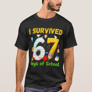 Ik heb 67 dagen school overleefd Funny Meme Leraar T-shirt