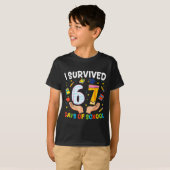 Ik heb 67 dagen school overleefd Funny Meme Leraar T-shirt (Voorkant volledig)