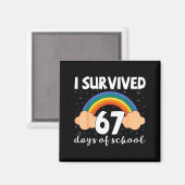 Ik heb 67 dagen school overleefd Funny Meme Studen Magneet (Voorkant / Achterkant)