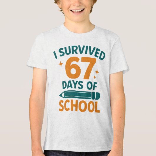Ik heb 67 dagen school overleefd Funny Meme Tri-Blend Shirt (Voorkant)