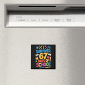 Ik heb 67 dagen school overleefd Funny Student Ler Magneet (Insitu (Vaatwasser))