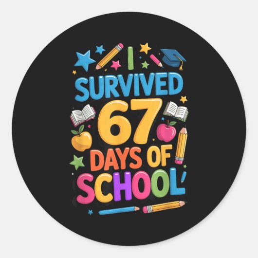Ik heb 67 dagen school overleefd Funny Student Ler Ronde Sticker (Voorkant)