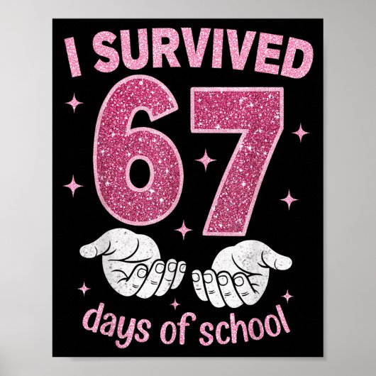 Ik heb 67 dagen school overleefd Gen Alpha-slang 6 Poster (Voorkant)