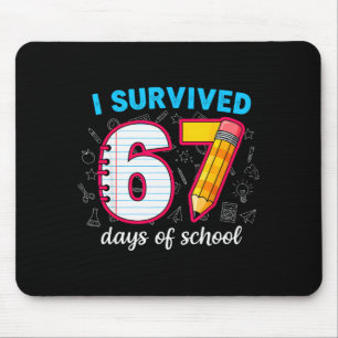 Ik heb 67 dagen school overleefd Grappig 67 lerare Muismat
