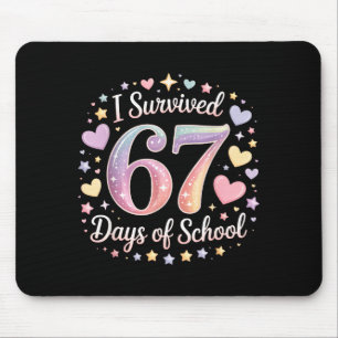 Ik heb 67 dagen school overleefd Grappig 67 lerare Muismat
