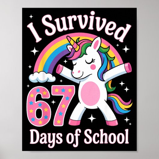 Ik heb 67 dagen school overleefd Grappig 67 lerare Poster (Voorkant)