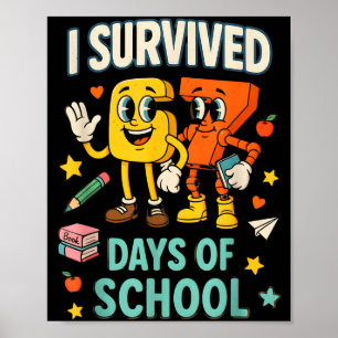 Ik heb 67 dagen school overleefd Grappig 67 Meme L Poster