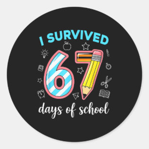 Ik heb 67 dagen school overleefd Grappig 67 Meme L Ronde Sticker