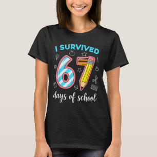 Ik heb 67 dagen school overleefd Grappig 67 Meme L T-shirt