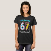 Ik heb 67 dagen school overleefd Grappig 67 Meme L T-shirt (Voorkant volledig)