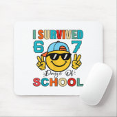 Ik heb 67 dagen school overleefd Grappig 67 Meme S Muismat (Met muis)