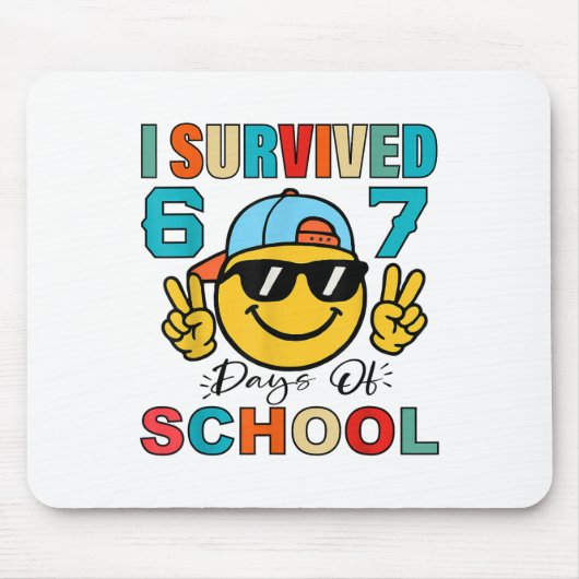 Ik heb 67 dagen school overleefd Grappig 67 Meme S Muismat (Voorkant)