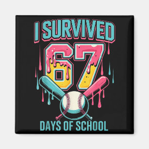 Ik heb 67 dagen school overleefd Grappig zes zeven Magneet