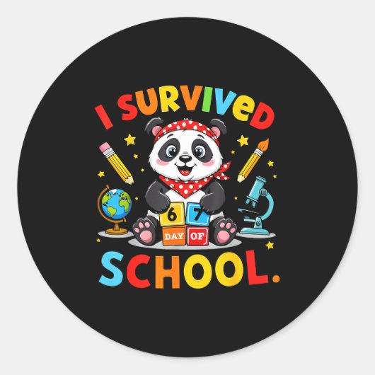 Ik heb 67 dagen school overleefd Grappige meme ler Ronde Sticker (Voorkant)