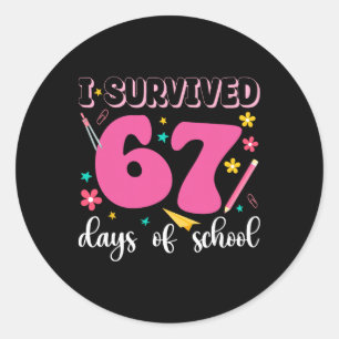 Ik heb 67 dagen school overleefd Grappige meme ler Ronde Sticker