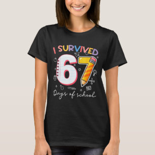 Ik heb 67 dagen school overleefd Grappige meme ler T-shirt