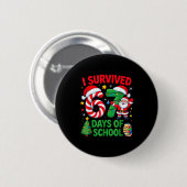 Ik heb 67 dagen school overleefd Kerst Kerststok Ronde Button 5,7 Cm (Voorkant /achterkant)