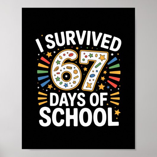 Ik heb 67 dagen school overleefd Leraar Student Hu Poster (Voorkant)