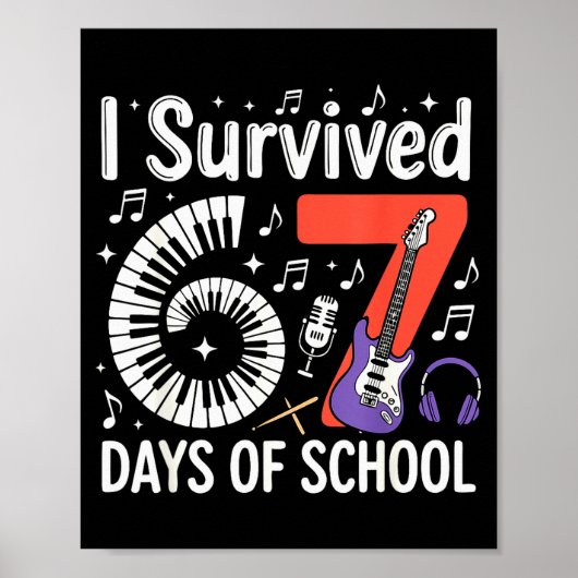 Ik heb 67 dagen school overleefd - leraren student poster (Voorkant)