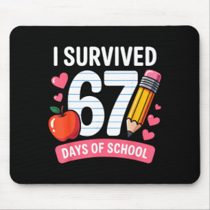 Ik heb 67 dagen school overleefd Six Seven 6 7 ler Muismat