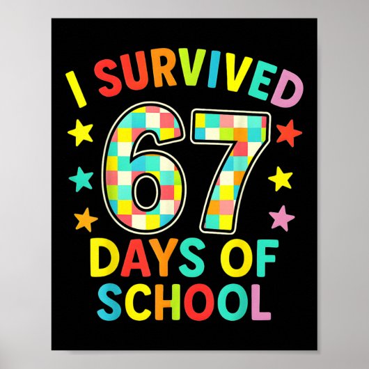 Ik heb 67 dagen school overleefd Six Seven Meme Ki Poster (Voorkant)