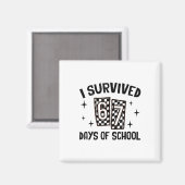 Ik heb 67 dagen school overleefd Six Seven Meme Le Magneet (Voorkant / Achterkant)