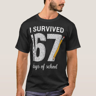 Ik heb 67 dagen school overleefd Studenten Leraren T-shirt