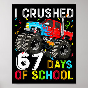 Ik Heb 67 Dagen School Overwonnen Grappige Student Poster