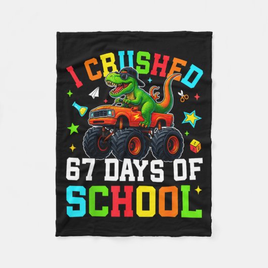 Ik heb 67 dagen school verpletterd Grappig zes zev Fleece Deken (Voorkant)