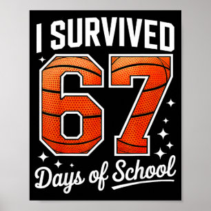 Ik heb 67 dagen schoolbasketbal overleefd Six Seve Poster