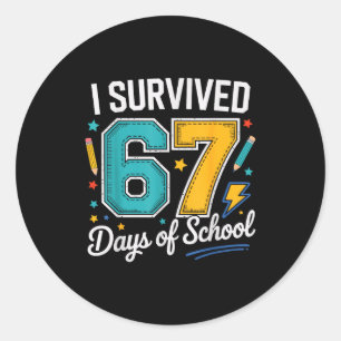 Ik heb 67 dagen van school leraren studenten zes o ronde sticker
