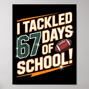 Ik Heb 67 Dagen Voetbal Van Schoolkinderen Jongens Poster